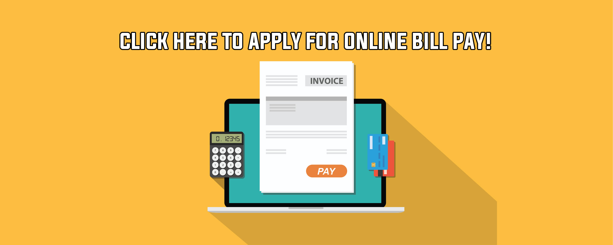 Apply For Online Bill Pay